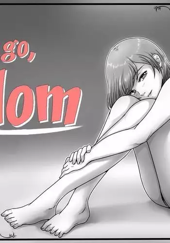 Ikanaide Okaa-san {jiyuunii}