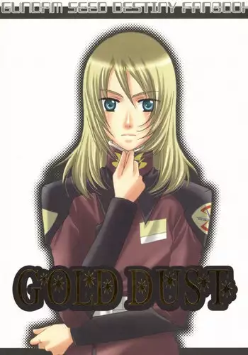 (C67) [Vitamin-x (Sanmangoku Hoshiko)] GOLD DUST (Gundam SEED DESTINY)