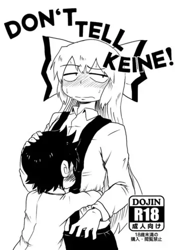Keine ni Naisho | Don't Tell Keine!
