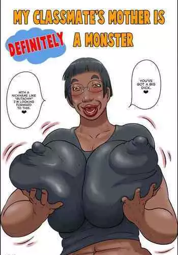 Classmate no Hahaoya ga Yappari Monster | My classmate's mother is definitely a monster