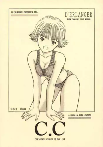 (CR23) [D'Erlanger (Yamazaki Show)] C.C SIDE-B ITSUKI (I"s)